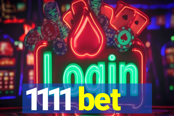 1111 bet
